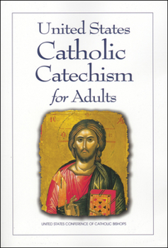 Paperback United States Catholic Catechism for Adults, English Updated Edition Book