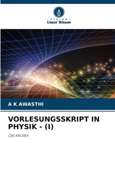 Paperback Vorlesungsskript in Physik - (I) [German] Book