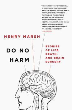 Hardcover Do No Harm: Stories of Life, Death, and Brain Surgery Book