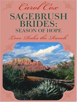 Season of Hope - Book #3 of the Sagebrush Brides