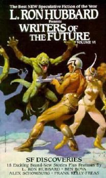 L. Ron Hubbard Presents Writers of the Future 6 - Book #6 of the Writers of the Future