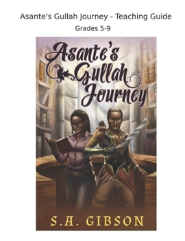 Paperback Asante's Gullah Journey - Teaching Guide Book