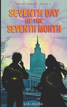 Seventh day of the seventh month (Divine Debris)