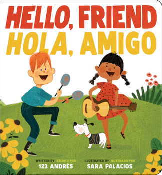 Board book Hello, Friend / Hola, Amigo (Scholastic Bilingual) [Spanish] Book