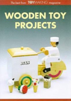 Paperback Wooden Toy Projects: The Best from "Toymaking" Magazine Book