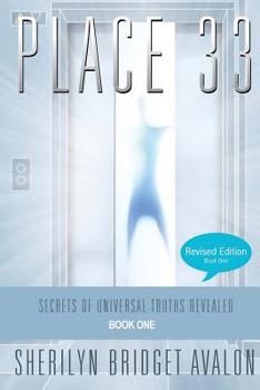 Paperback Place 33: Secrets of Universal Truths Revealed - Part ONE Book