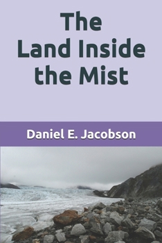 Paperback The Land Inside the Mist Book