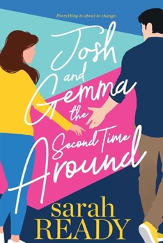 Paperback Josh and Gemma the Second Time Around Book