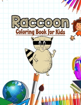 Paperback Raccoon Coloring Book for Kids: Mammal Coloring Book