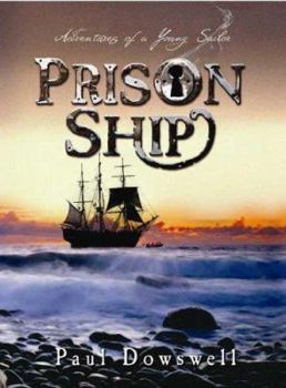 Hardcover Prison Ship: Adventures of a Young Sailor Book