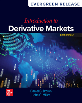 Loose Leaf Loose Leaf for Introduction to Derivative Markets Book