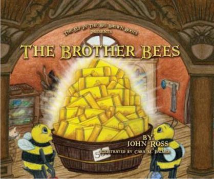 Hardcover The Elf In The Big Brown Boots: The Brother Bees (Elf in Big Brown Boots) Book