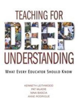 Paperback Teaching for Deep Understanding: What Every Educator Should Know Book