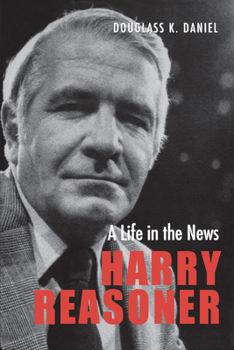 Paperback Harry Reasoner: A Life in the News Book