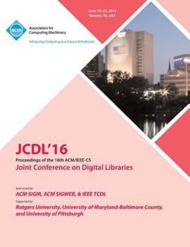 Paperback JCDL 16 IEEE ACM Joint Conference On Digital Libraries Book