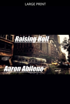 Paperback Raising Hell [Large Print] Book