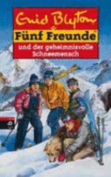 Hardcover Fünf Freunde und der geheimnisvolle Schneemensch [German] Book