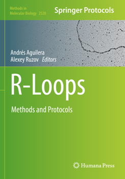 Paperback R-Loops: Methods and Protocols Book