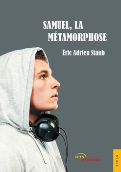 Paperback Samuel, la métamorphose [French] Book