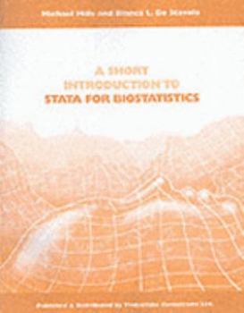 Paperback A Short Introduction to Stata for Biostatistics Book