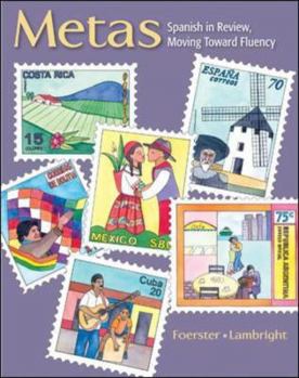 Paperback Metas: Spanish in Review, Moving Toward Fluency Book