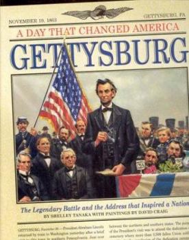 Hardcover Gettysburg: The Legendary Battle and the Address That Inspired a Nation Book