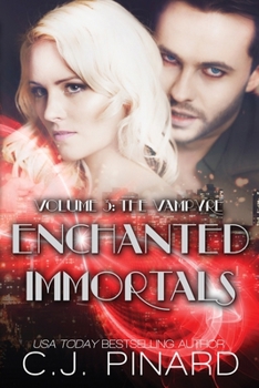 Paperback Enchanted Immortals 3: The Vampyre Book