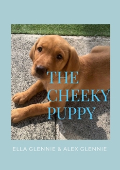 Paperback The Cheeky Puppy Book