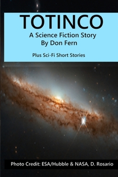 Paperback Totinco: A Science Fiction Story Book