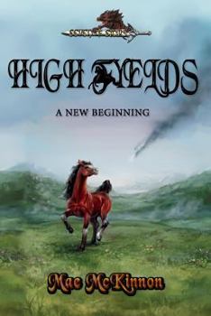 Paperback High Fyelds - A New Beginning: Seven of Stars Book