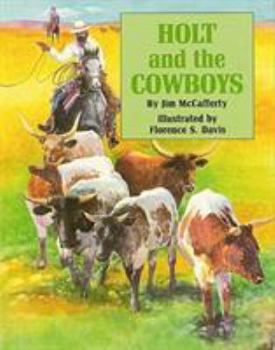 Hardcover Holt and the Cowboys Book