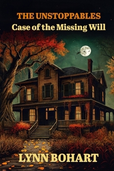 Paperback Case of the Missing Will: A Teen Mystery Adventure Book