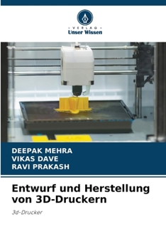 Paperback Entwurf und Herstellung von 3D-Druckern [German] Book
