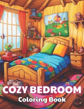 Paperback Cozy Bedroom Coloring Book: 100+ New and Exciting Designs Book