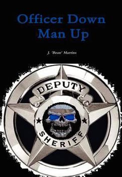 Hardcover Officer Down Man Up Book