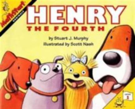Henry the Fourth (MathStart 1) - Book  of the MathStart Level 1