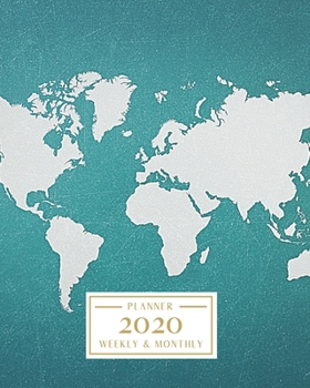 Paperback 2020: Weekly and Monthly Planner/Calendar Jan 2020 - Dec 2020 World Map with Teal Background Book