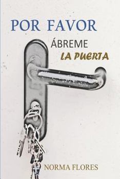 Paperback Por favor, Ábreme la Puerta [Spanish] Book