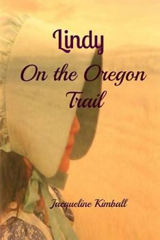 Paperback Lindy On the Oregon Trail Book