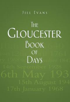 Hardcover The Gloucester Book of Days Book
