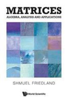 Paperback Matrices: Algebra, Analysis and Applications Book
