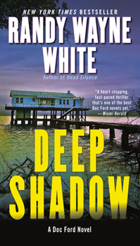 Deep Shadow (Doc Ford) - Book #17 of the Doc Ford Mystery