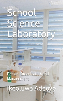 Paperback School Science Laboratory: Design, Organization and Management Book
