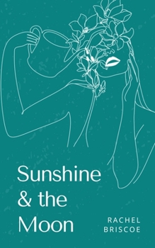 Paperback Sunshine & the Moon Book