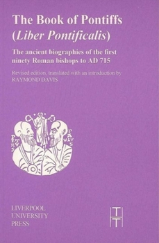Paperback Book of the Pontiffs: Liber Pontificalis (Translated Texts for Historians, 6) (Volume 6) Book