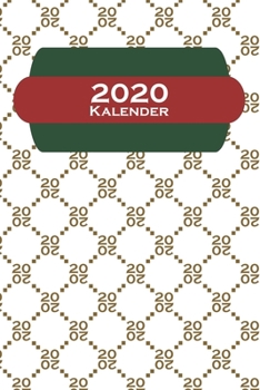Edler weißer Luxus Kalender 2020: Jahreskalender für modebewusste Markenliebhaber (German Edition)