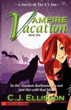 Vampire Vacation - Book #1 of the V V Inn