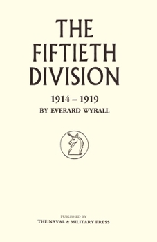 Paperback Fiftieth Division 1914 - 1919 Book