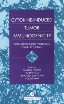 Cytokine-Induced Tumor Immunogenicity: From Exogenous Molecules to Gene Therapy