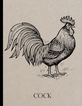 Cock: Rooster themed notebook for writing recipes, general notes, keeping a journal, writing to do lists and writing journals. This would make a great ... and white cockerel rooster drawing cover.
